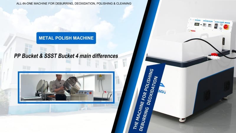 PP Bucket vs SSST Bucket – 4 Main Differences – magnetic polishing machine tutorial video by Precinova India